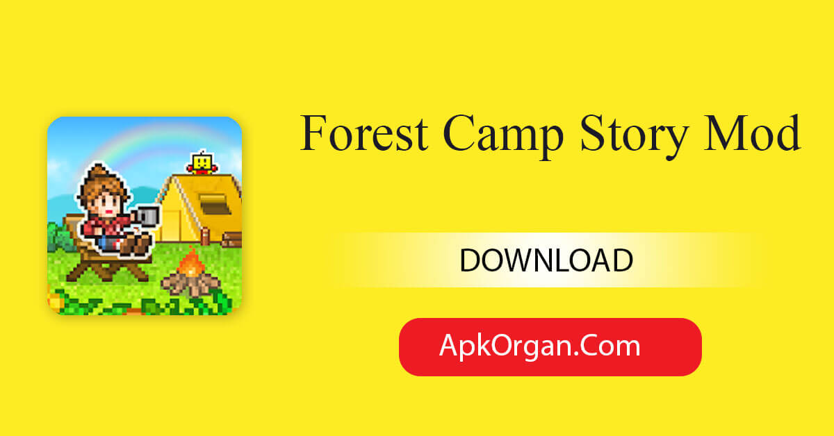 Forest Camp Story Mod