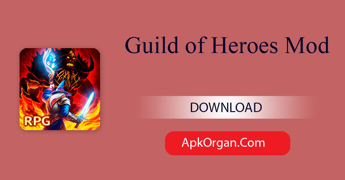Guild of Heroes Mod