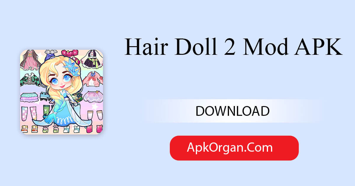 Hair Doll 2 Mod APK