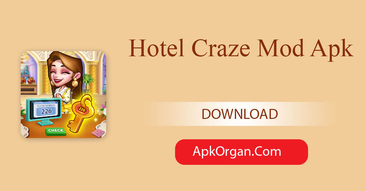 Hotel Craze Mod Apk