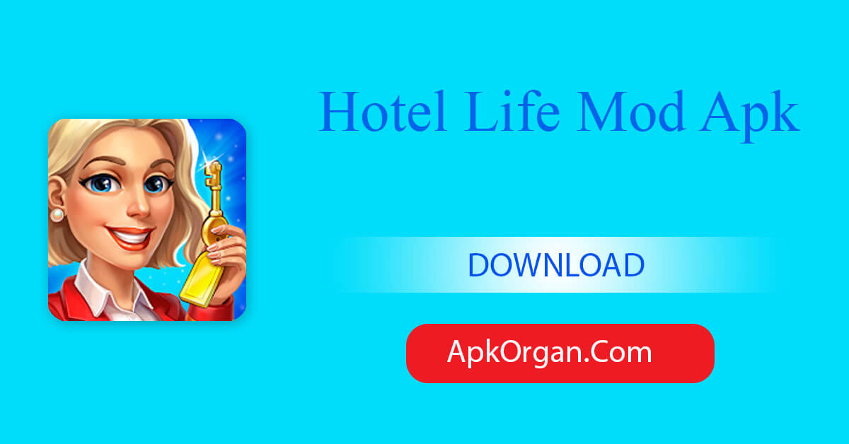 Hotel Life Mod Apk
