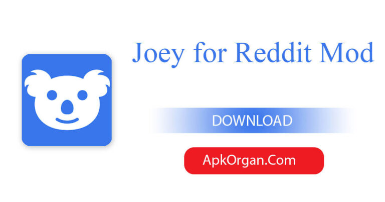 Joey for Reddit Mod