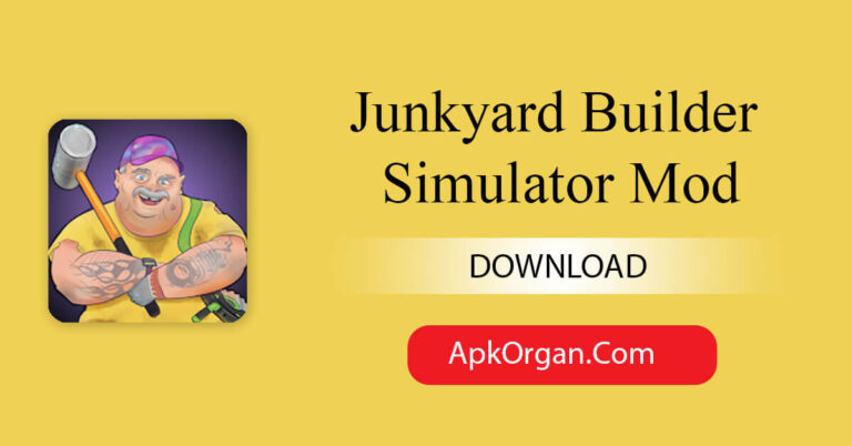 Junkyard Builder Simulator Mod