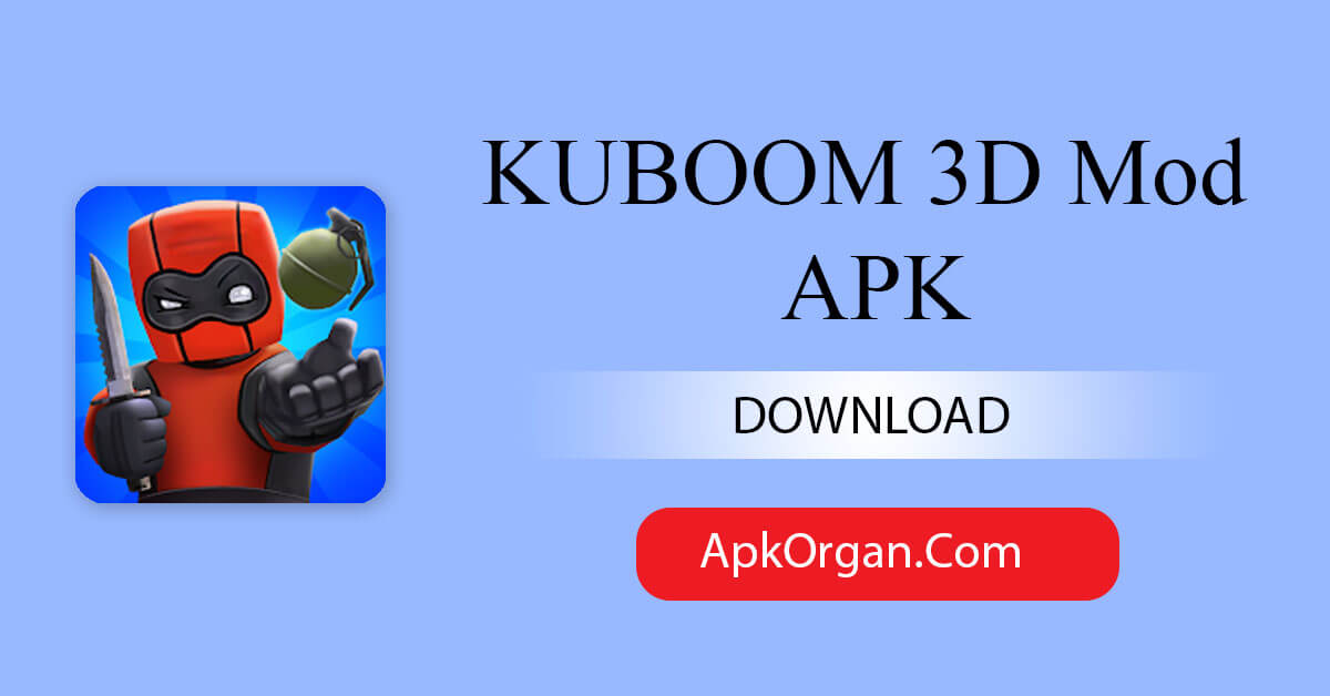 KUBOOM 3D Mod APK