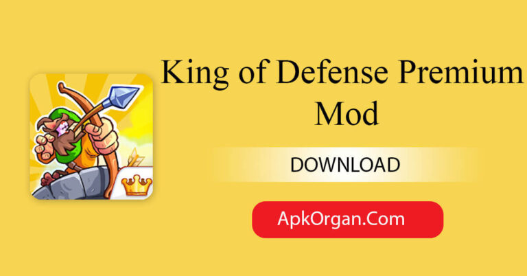 King of Defense Premium Mod