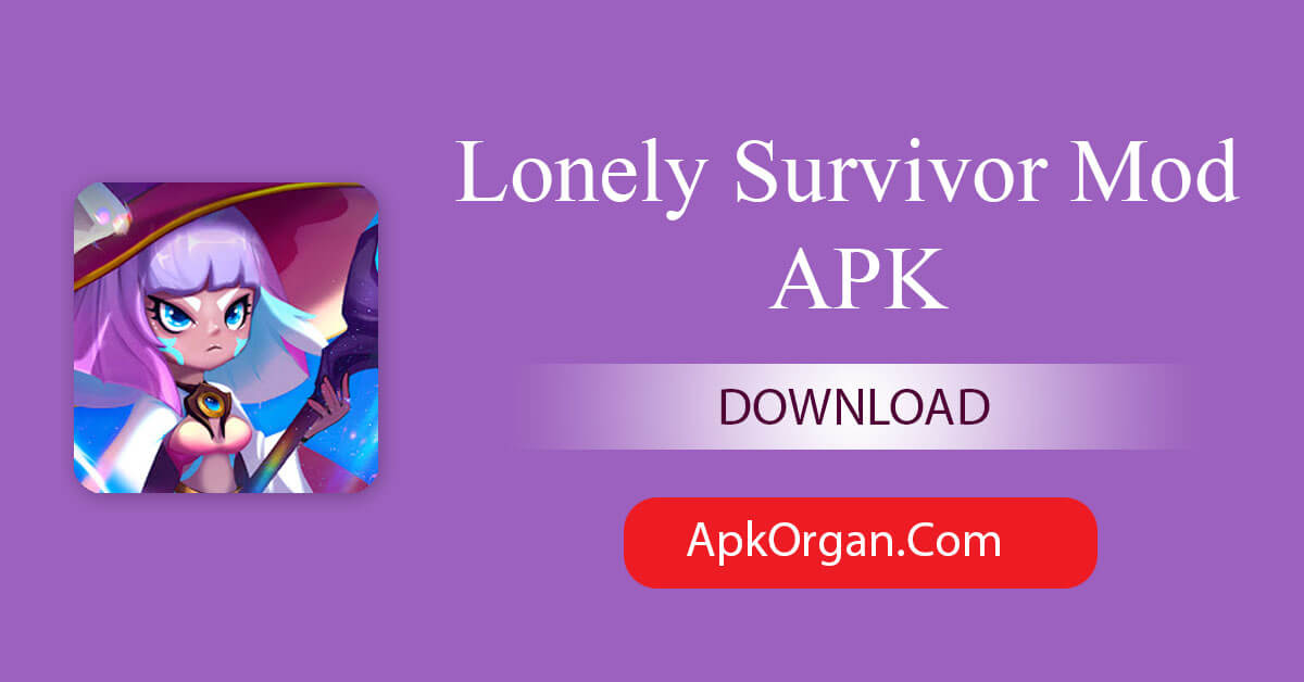 Lonely Survivor Mod APK