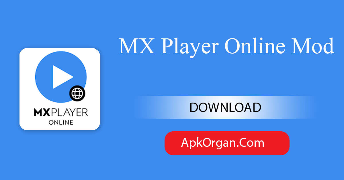 MX Player Online Mod