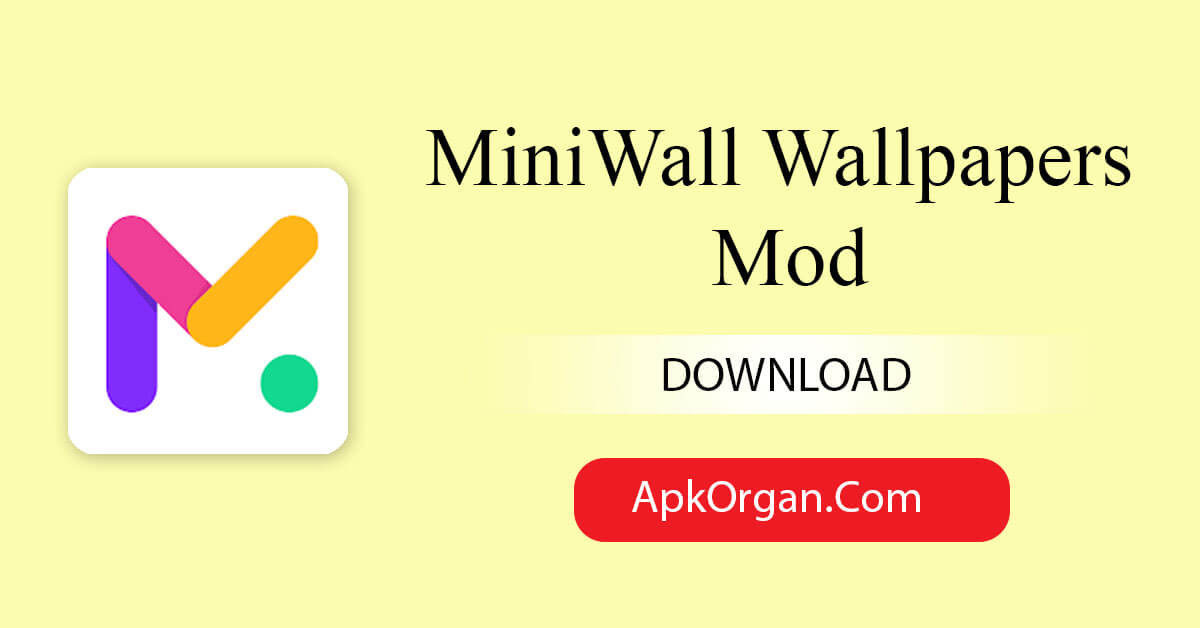 MiniWall Wallpapers Mod