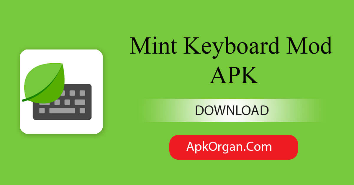 Mint Keyboard Mod APK