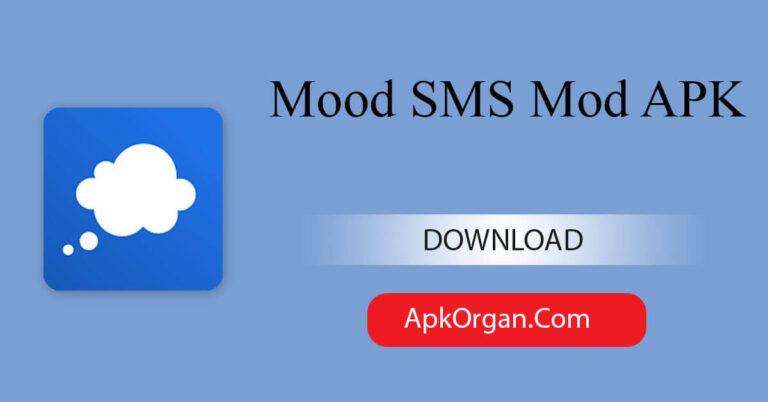 Mood SMS Mod APK