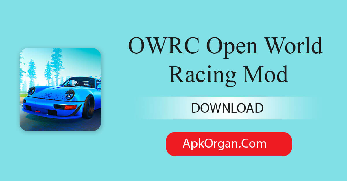 OWRC Open World Racing Mod