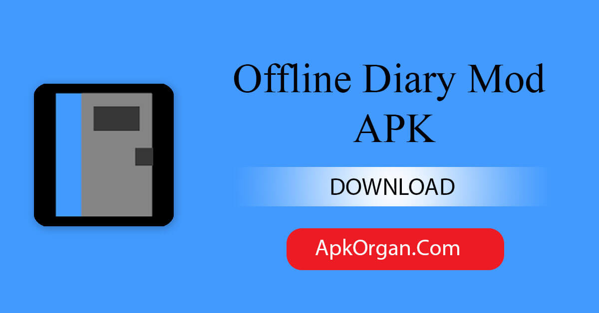 Offline Diary Mod APK