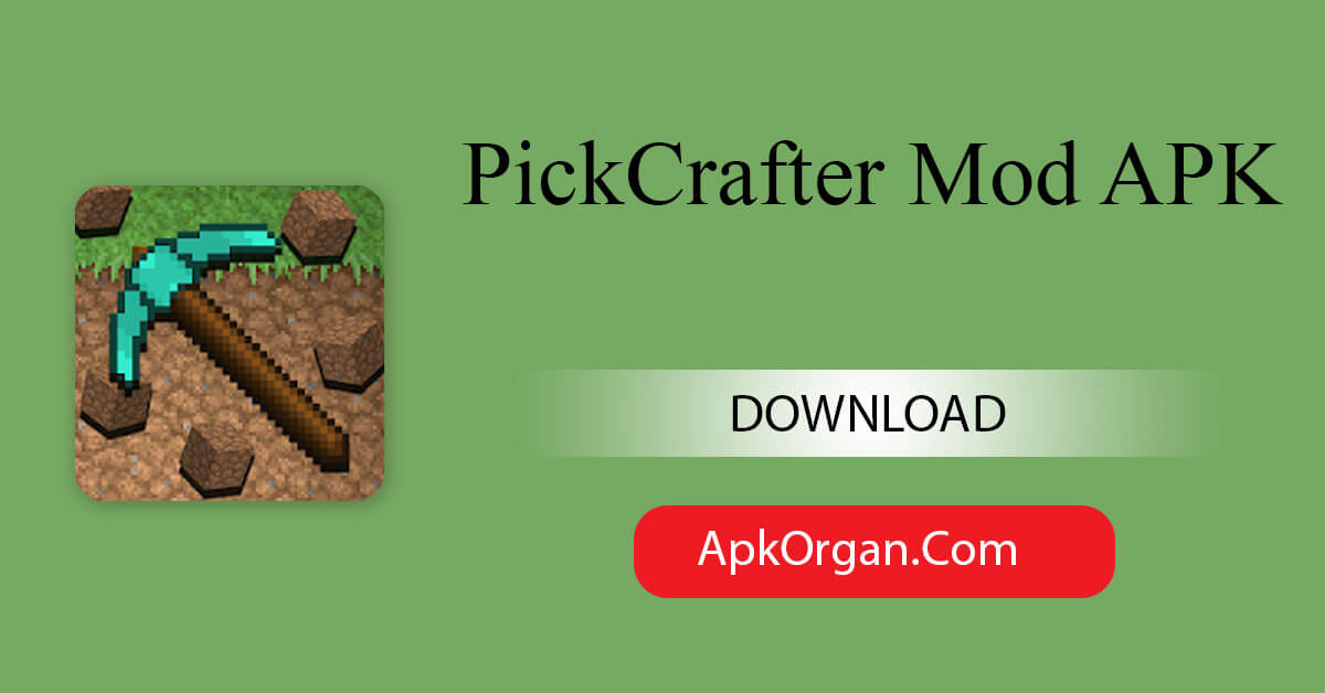 PickCrafter Mod APK