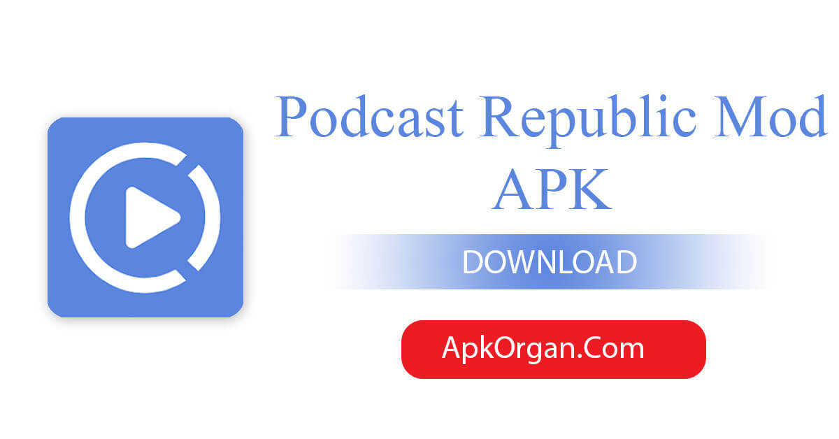 Podcast Republic Mod APK
