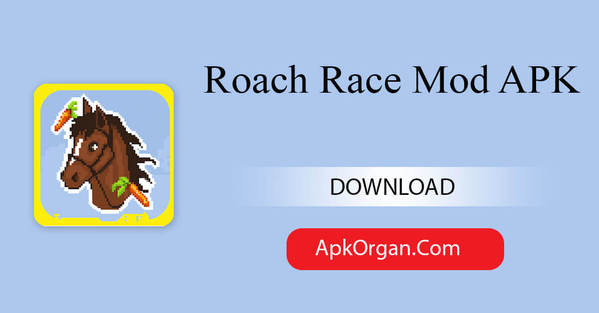 Roach Race Mod APK