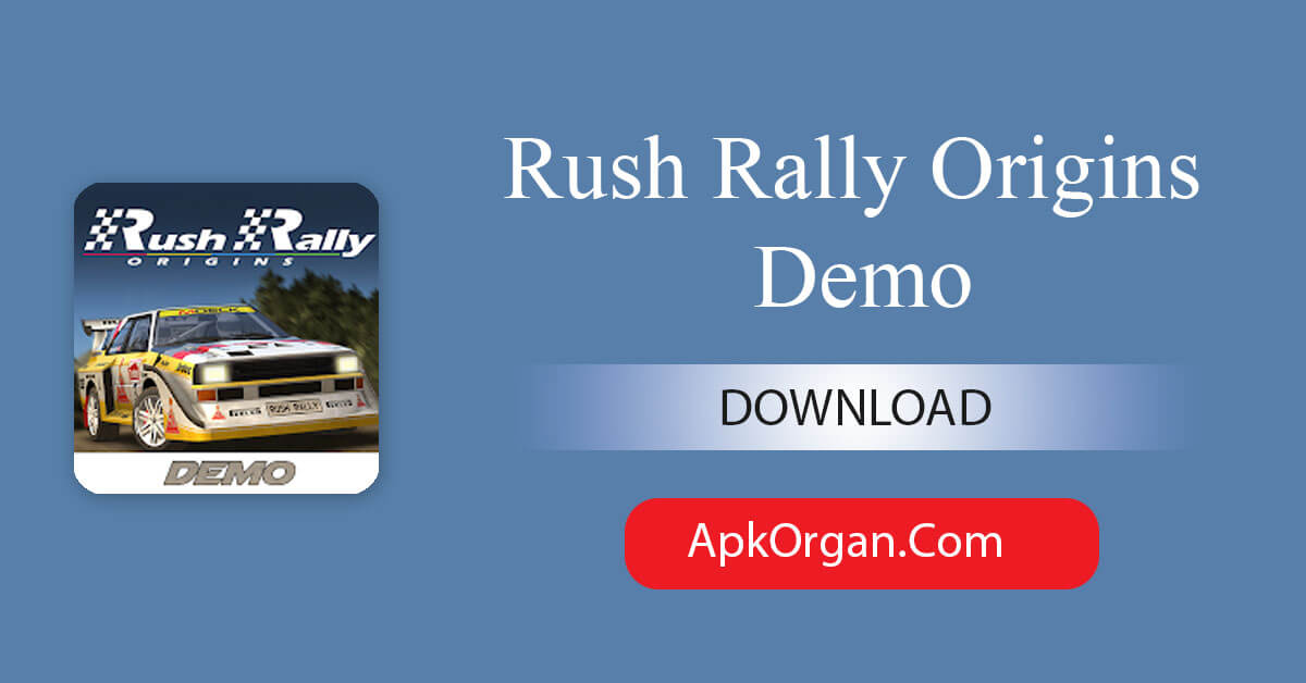 Rush Rally Origins Demo