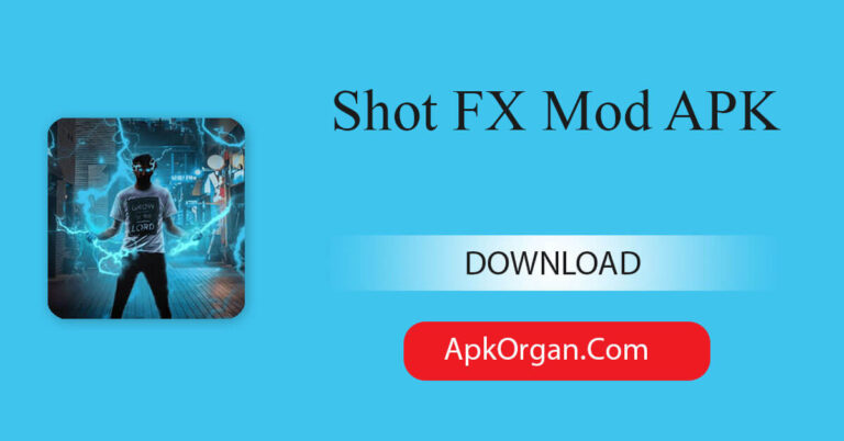Shot FX Mod APK