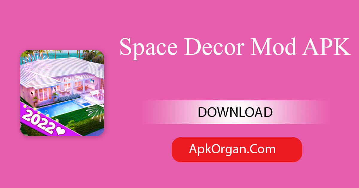 Space Decor Mod APK