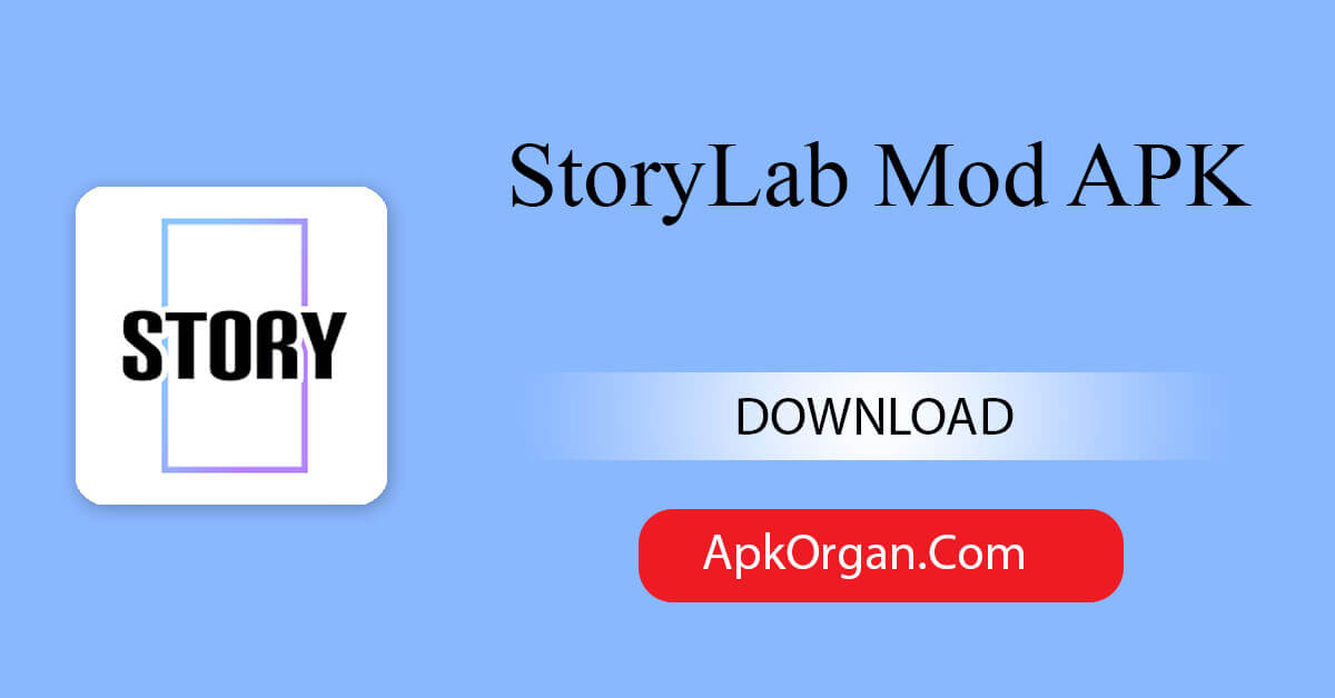 StoryLab Mod APK