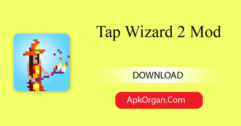 Tap Wizard 2 Mod