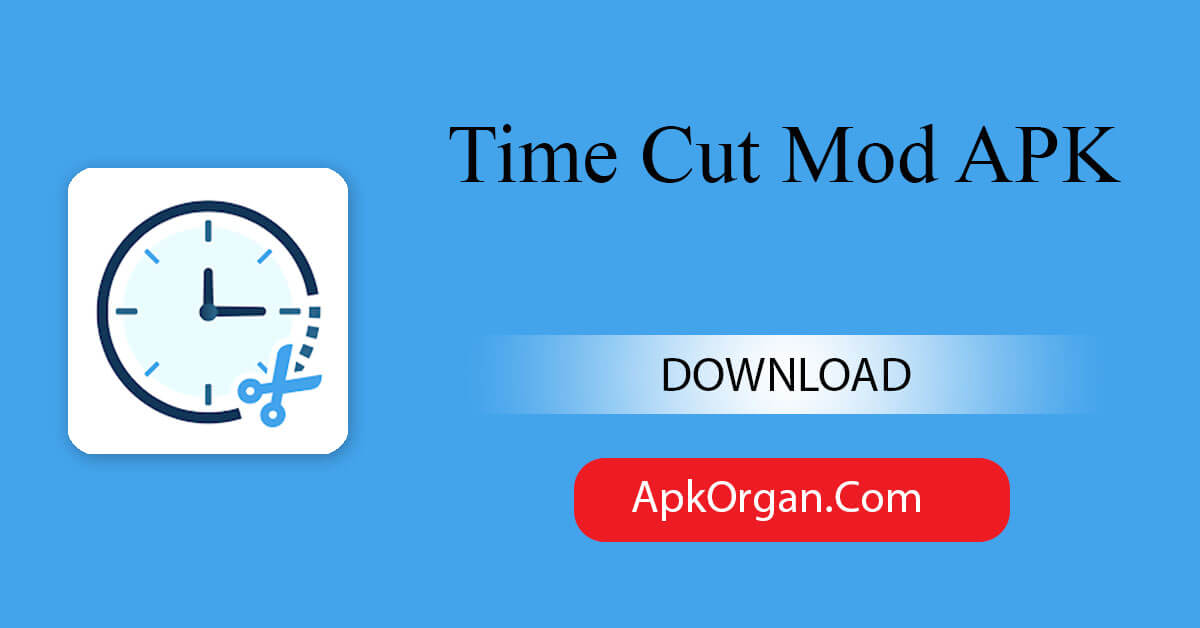 Time Cut Mod APK
