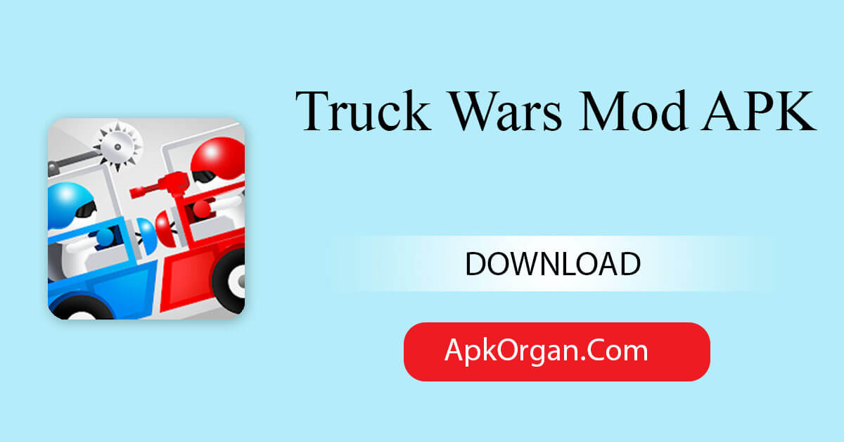 Truck Wars Mod APK
