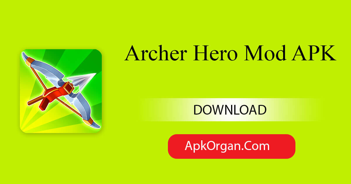 Archer Hero Mod APK