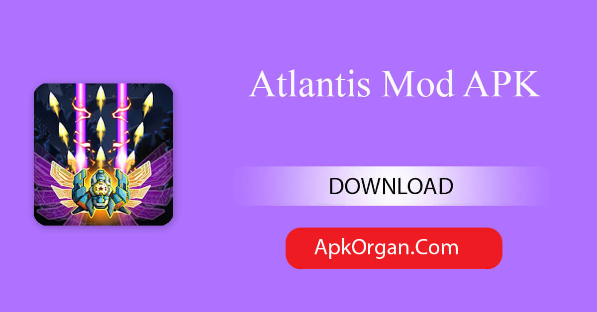 Atlantis Mod APK