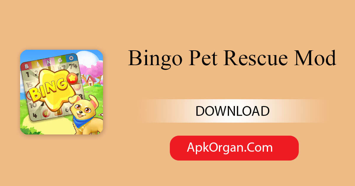 Bingo Pet Rescue Mod