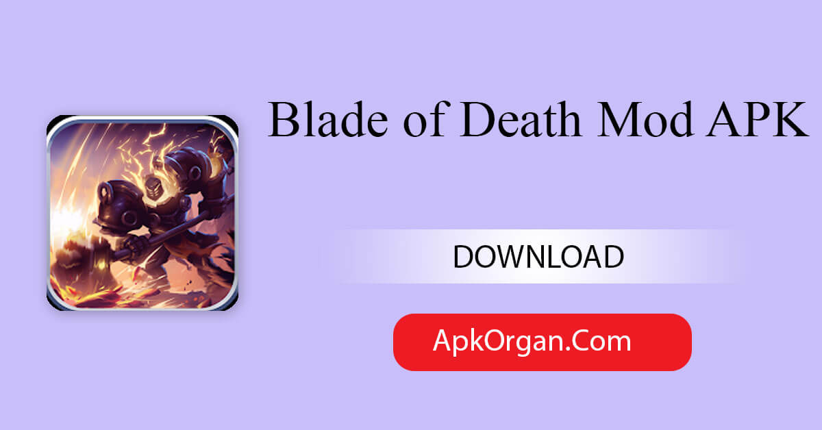Blade of Death Mod APK