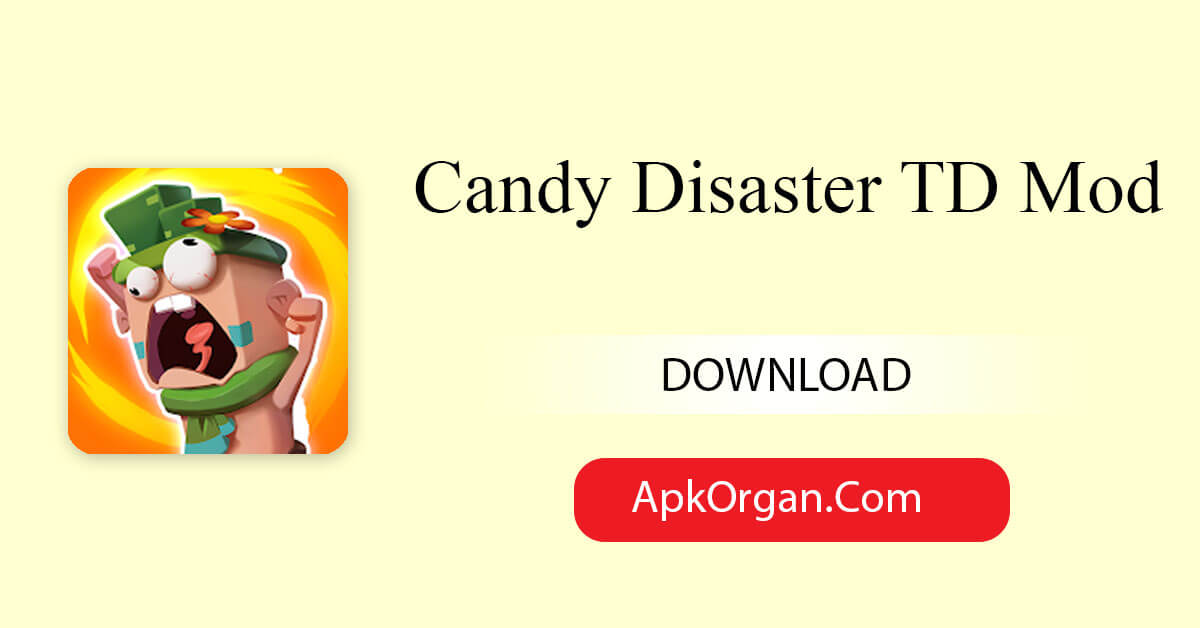 Candy Disaster TD Mod