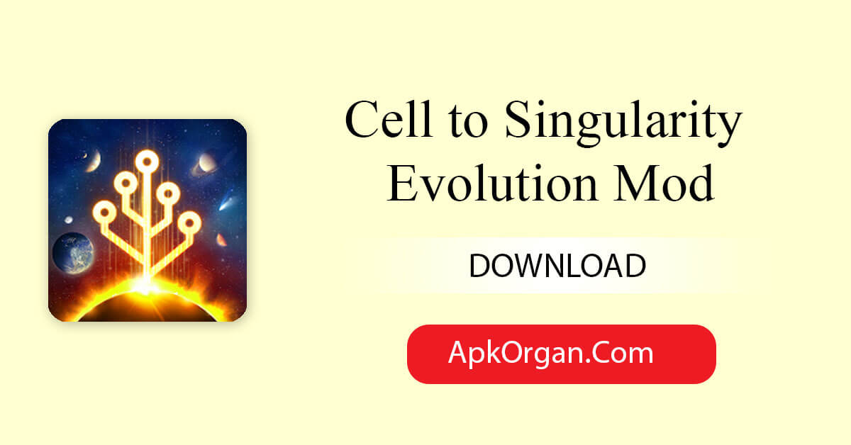 Cell to Singularity Evolution Mod