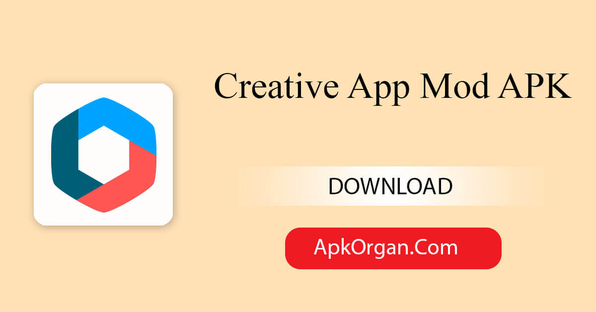 Creative App Mod APK