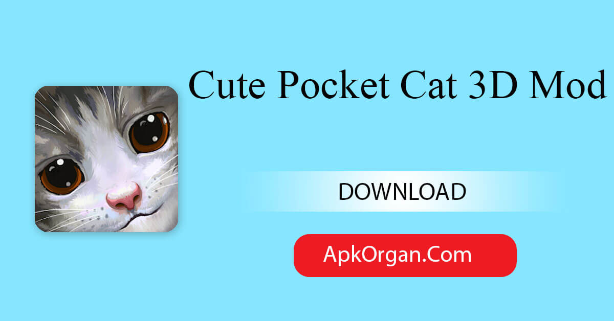 Cute Pocket Cat 3D Mod