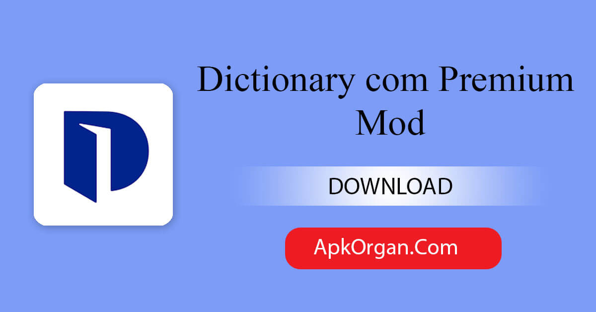 Dictionary com Premium Mod