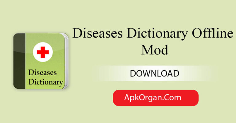 Diseases Dictionary Offline Mod
