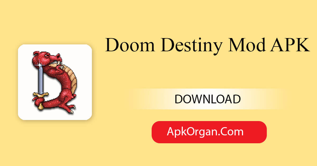 Doom Destiny Mod APK