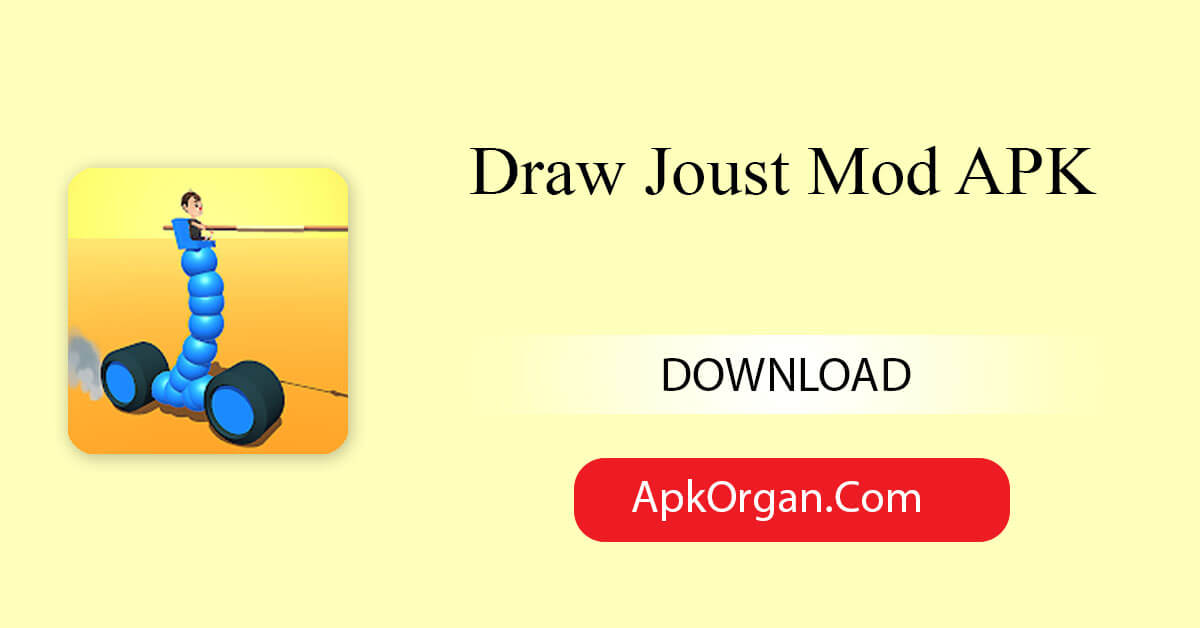 Draw Joust Mod APK