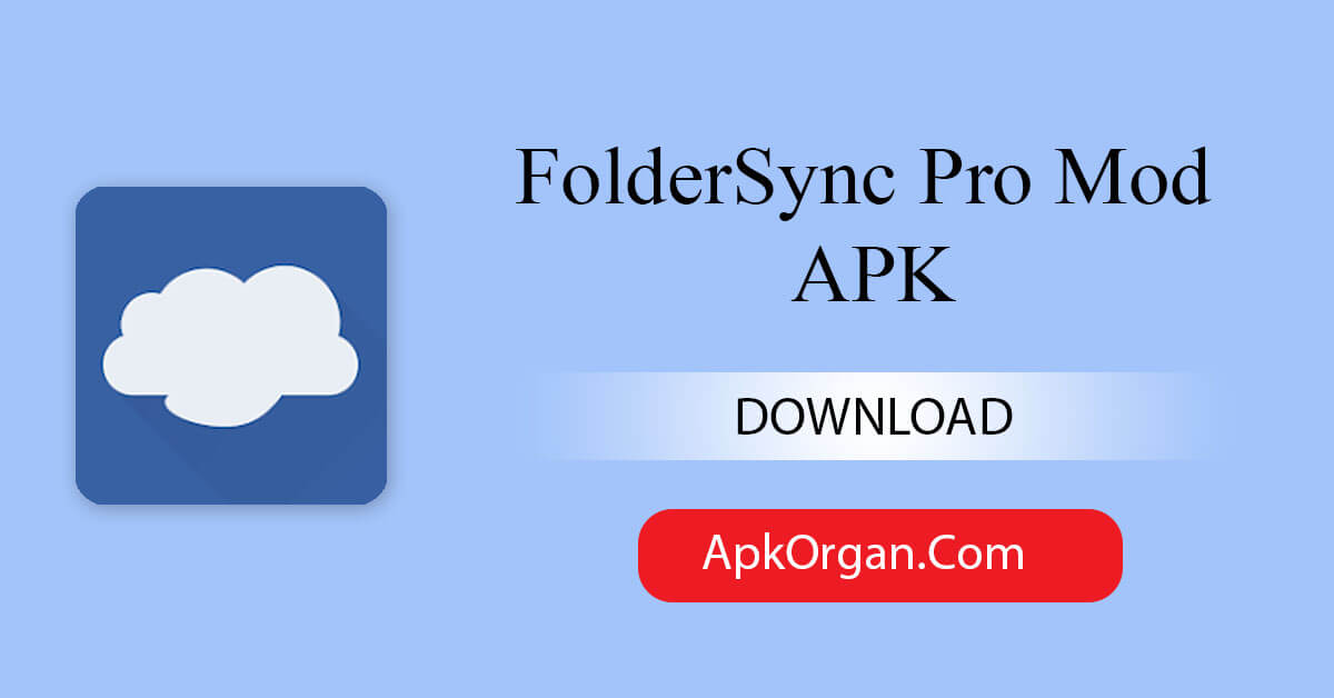 FolderSync Pro Mod APK