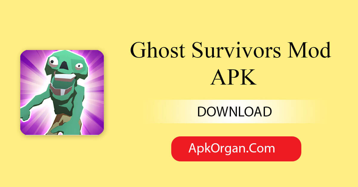 Ghost Survivors Mod APK