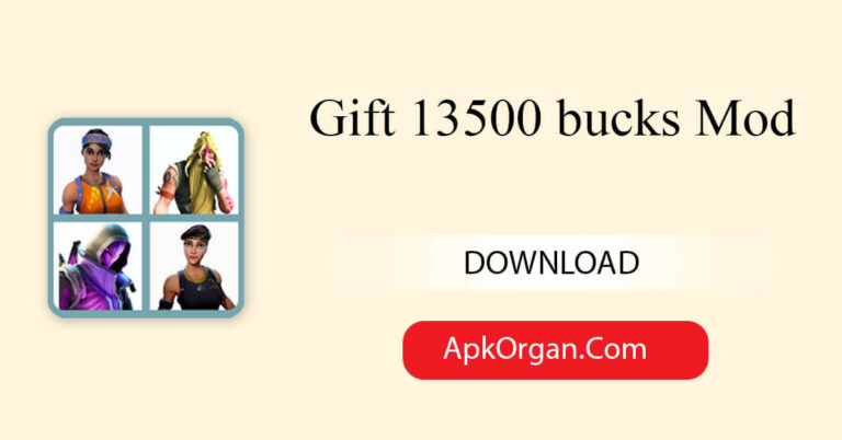Gift 13500 bucks Mod