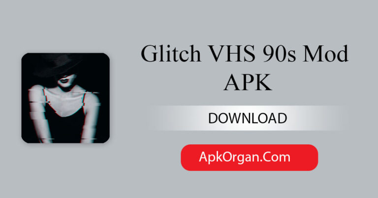 Glitch VHS 90s Mod APK