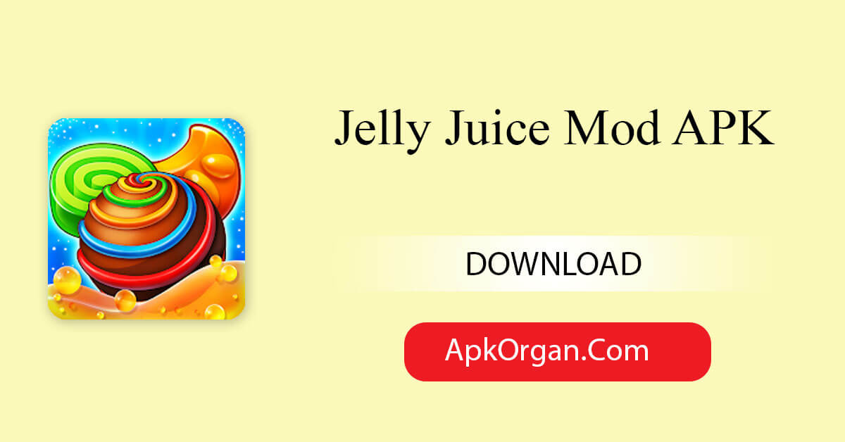 Jelly Juice Mod APK