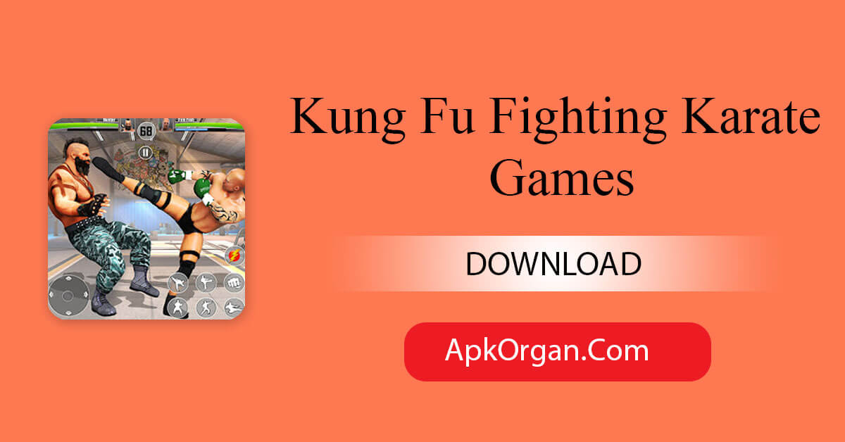 Kung Fu Fighting Karate Games