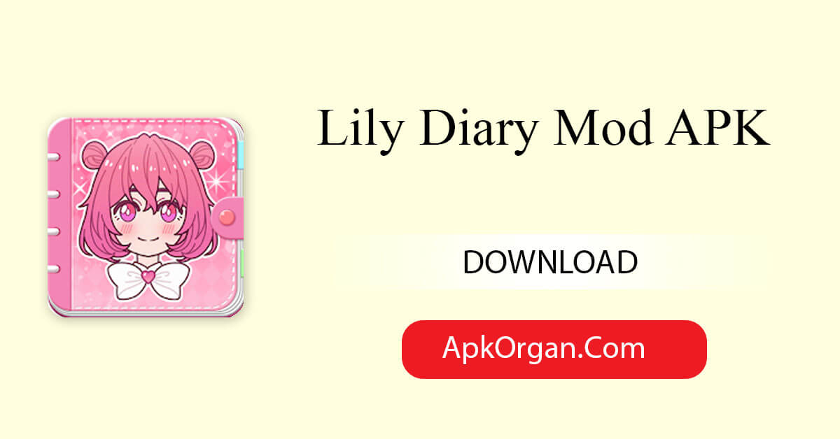 Lily Diary Mod APK