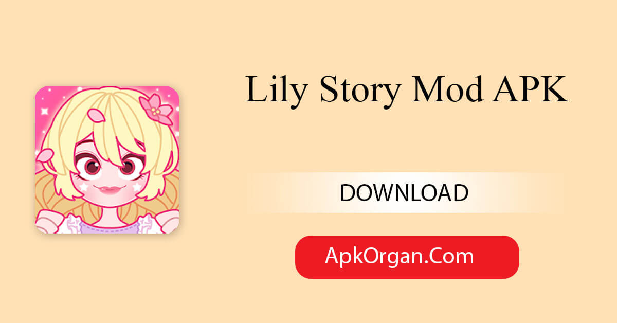 Lily Story Mod APK