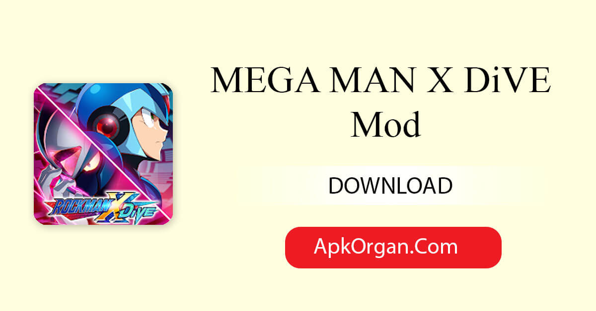 MEGA MAN X DiVE Mod