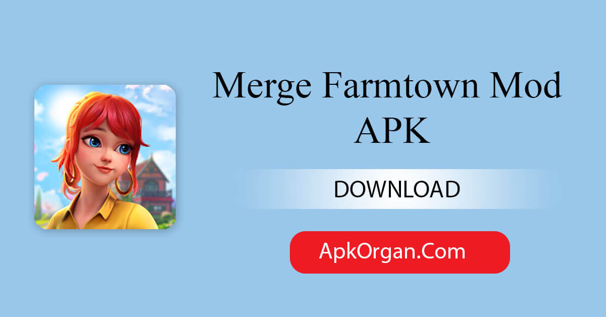 Merge Farmtown Mod APK