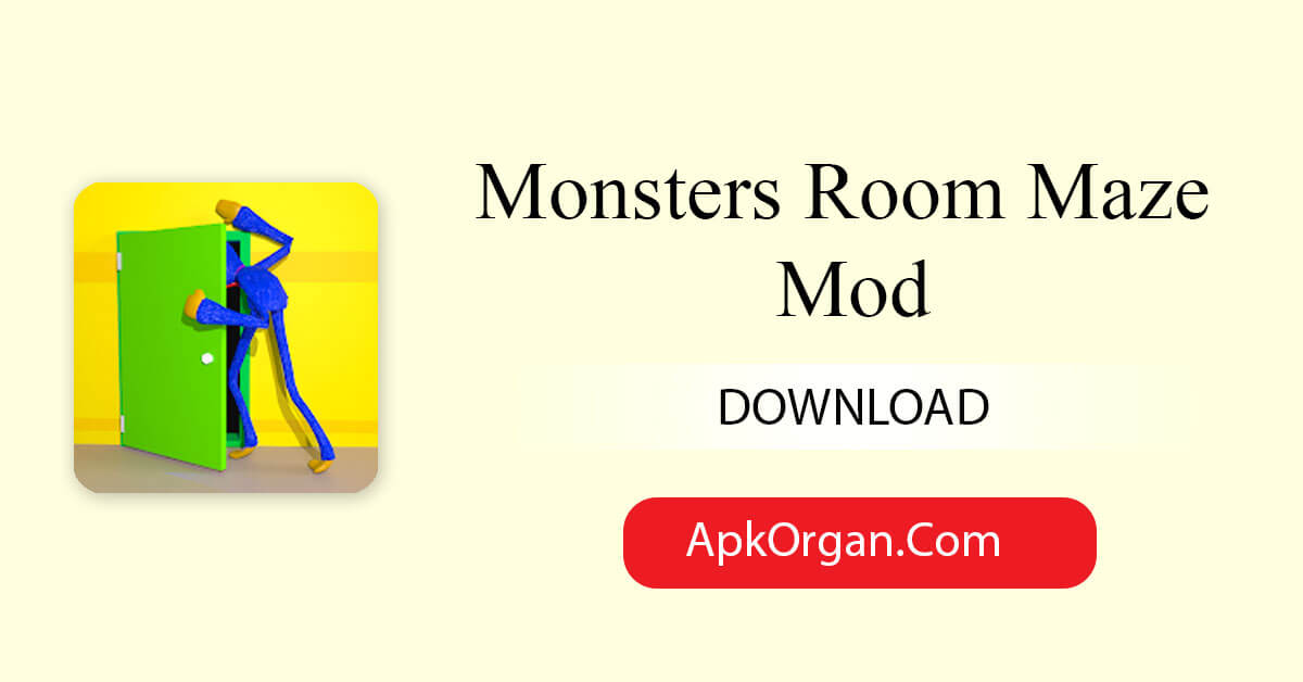 Monsters Room Maze Mod