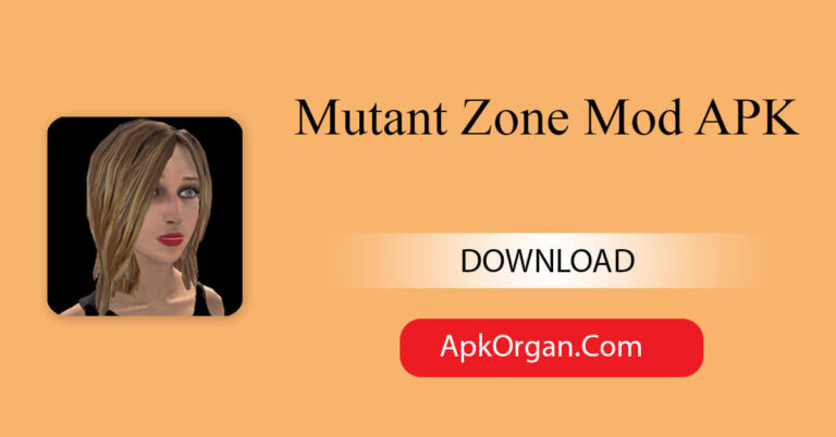 Mutant Zone Mod APK